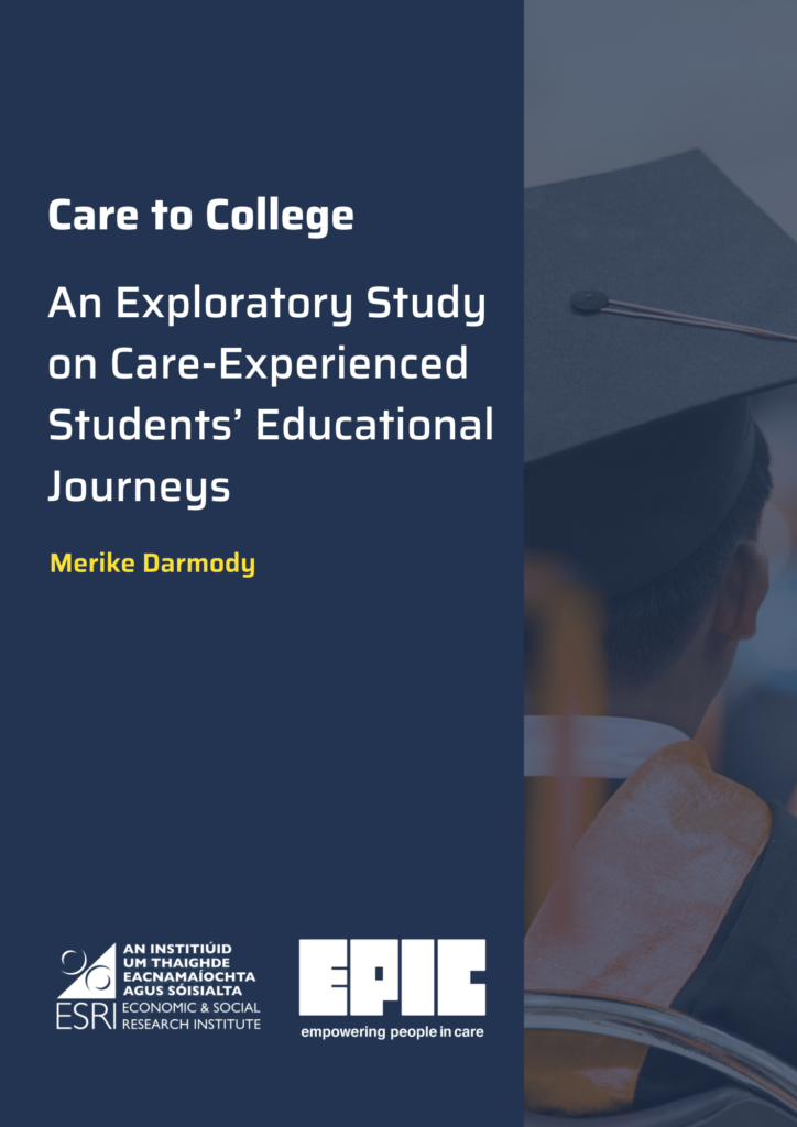 Care to College report cover page The cover page of the 'Care to College, An Exploratory Study on Care-Experienced Students’ Educational Journeys' report.