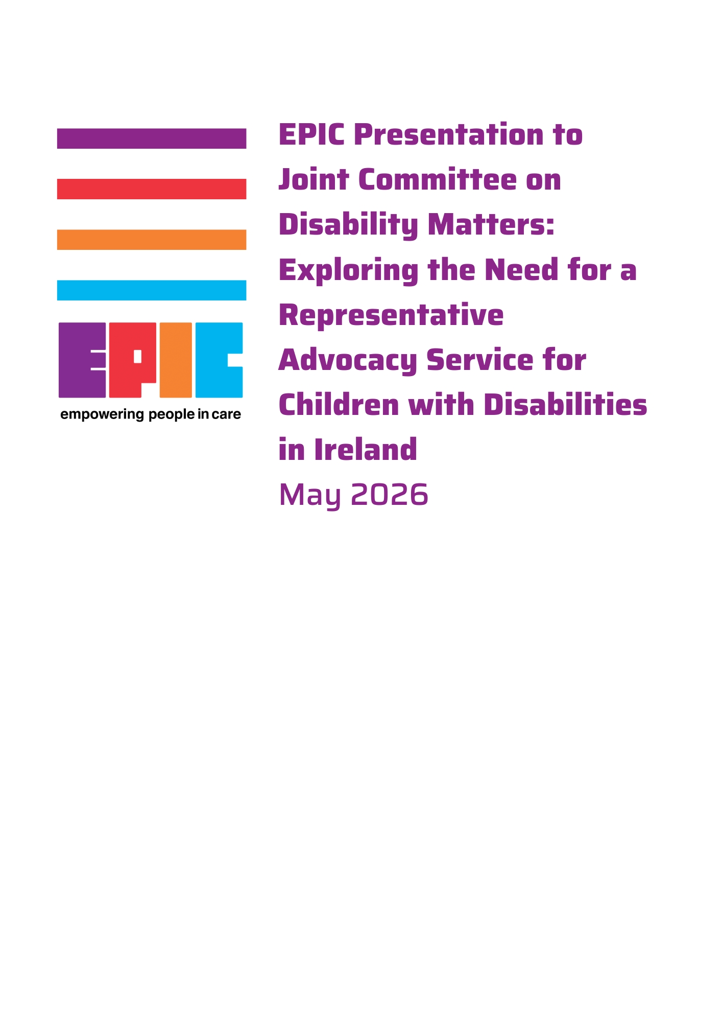 EPIC Presentation to Joint Committee on Disability Matters May 2026 - EPIC